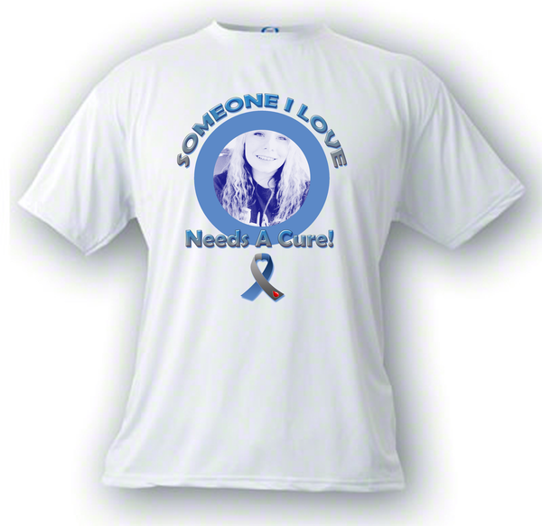 Photo Shirt - Someone I Love Needs a Cure Diabetes Awareness T Shirt