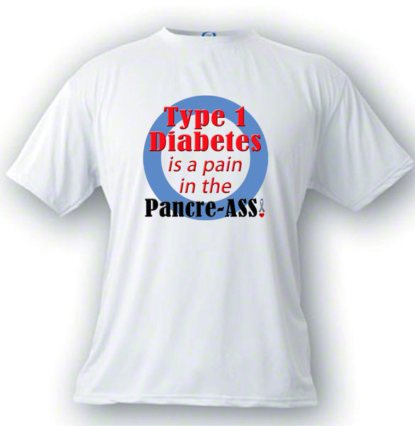 Diabetes is a Pain in the PancreASS Awareness T Shirt
